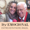Entrevista con el Padre Ángel